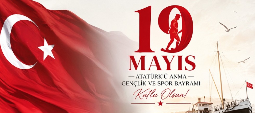 BAŞKAN MEHMET ÖNTÜRK’TEN 19 MAYIS MESAJI